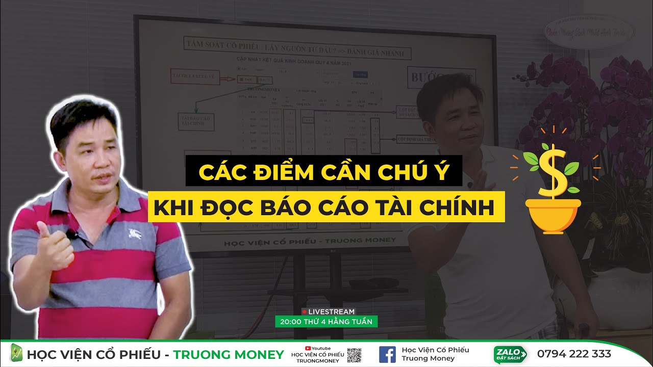 CÁC ĐIỂM CẦN CHÚ Ý KHI ĐỌC BÁO CÁO TÀI CHÍNH? - youtube