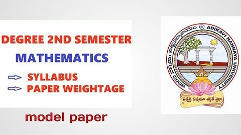 Aknu degree 2nd sem maths syllabus,weightage&model paper 2021