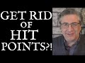 Get Rid of Hit Points?! (Ep. #84)
