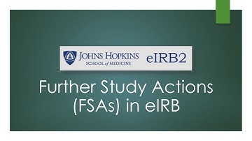 Further Study Actions (FSAs) in eIRB2