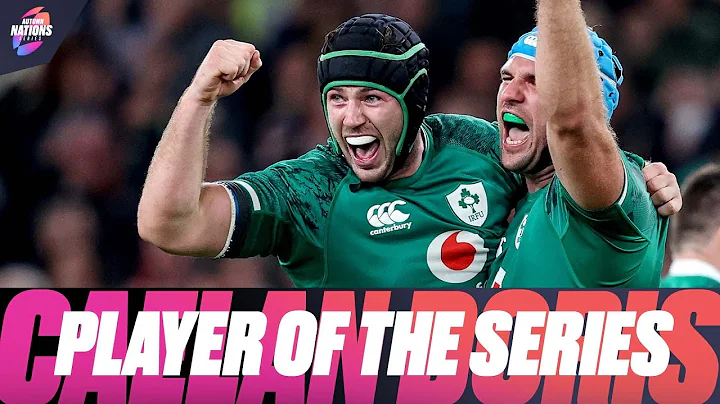Player of the Series | Caelan Doris | Autumn Natio...