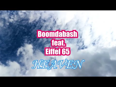 Heaven feat Eiffel 65 