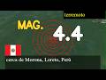 😱🚨  Terremoto cerca de Morona, Loreto, Perú actualizaciones en vivo hoy: Terremoto de magnitud 4.4 o