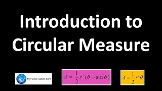 Introduction to Circular Measure | Additional Mathematics