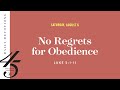 No Regrets for Obedience – Daily Devotional