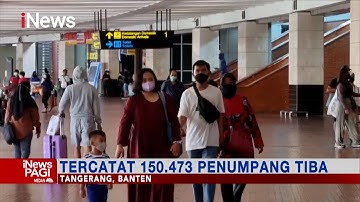 Penumpang Padati Bandara Soetta, Pengelola Siapkan Strategi Urai Penumpang #iNewsPagi 09/05