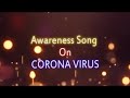 Corona awareness song by kedar joshi