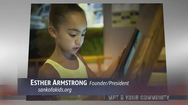 MPT & Your Community: Sankofa Children's Museum of...