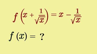 f(x + 1/√x) = x - 1/√x | What's f(9/2)