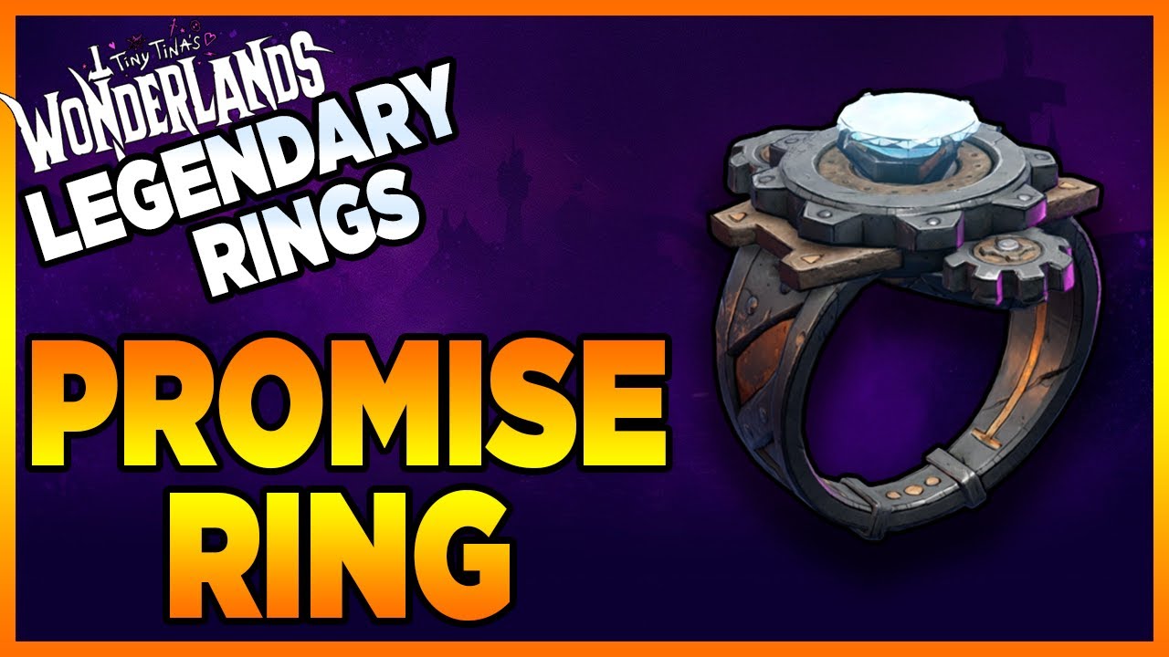 Tiny Tinas Wonderlands  Promise Ring   Legendary Ring Guide Showcase