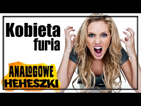 Analogowe Heheszki #348 - Kobieta furia