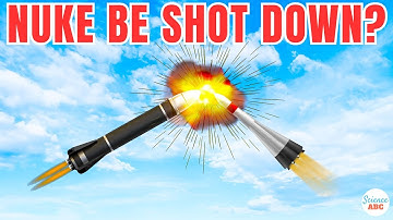 What Happens If You Try To Shoot Down A Nuclear Missile Mid-Air?