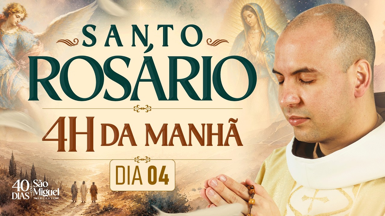 Santo Rosário | 40 Dias com São Miguel Arcanjo 2026 | 03:40 | 19/08 | 4° Dia | Live Ao vivo