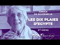 Annick de souzenelle  les 10 plaies degypte 1re partie