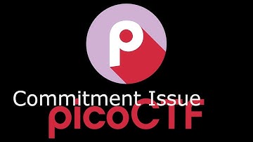 PicoCTF Commitment Issues