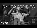 Weslei santos  santo esprito enche a casa