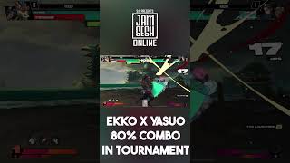 EKKO X YASUO 80% COMBO IN TOURNAMENT! #2xko #projectl #riotgames #fightinggames #fgc #fgcommunity