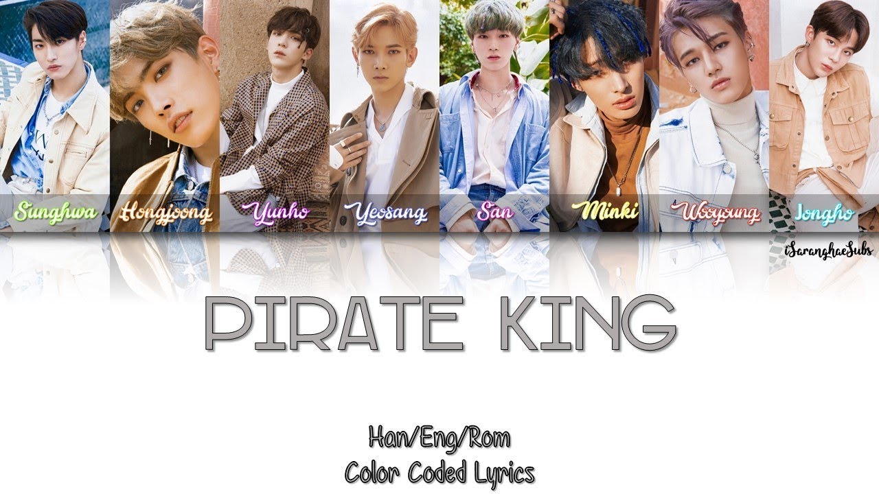 ATEEZ – Pirate King (해적왕) [Color Coded Han|Rom|Eng] - YouTube