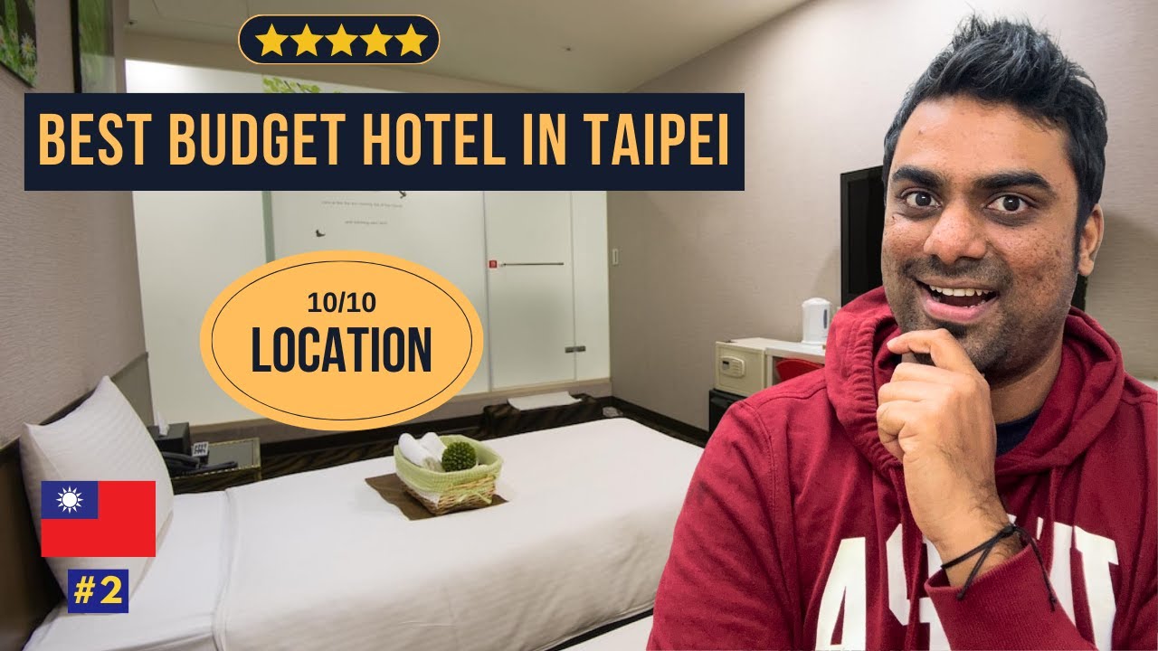 Best Budget Hotel In Taipei, Taiwan Hotel 6 Zhonghua Diary Of