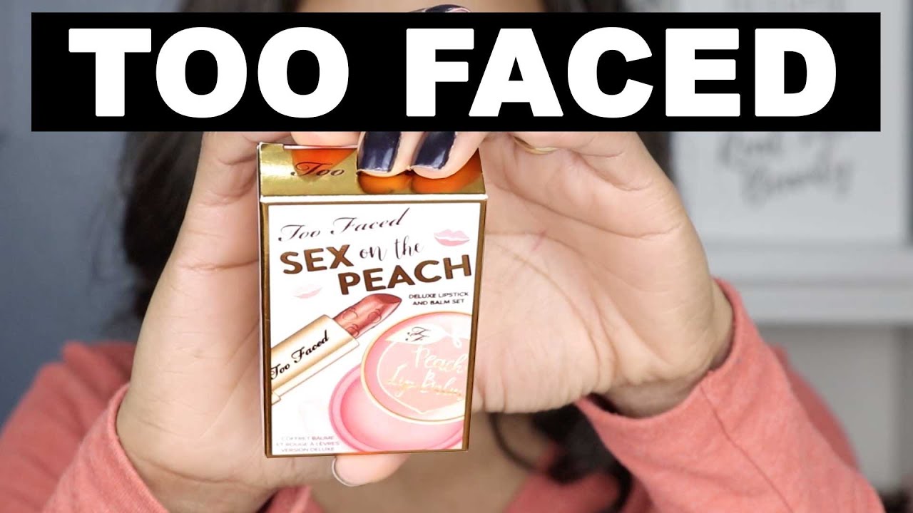 Too Faced Sex On The Peach