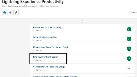 Lightning Experience Productivity: Find Your Stuff with Search #salesforce #trailhead