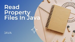 Day78 Reading Properties Files in Java