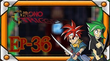 Chrono Trigger Ep-36 The Fall of Ozzie | Dren Hatamata
