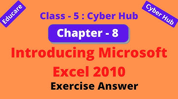 Computer Class 5 Chapter 8 Exercise Solution | Class 5 Computer Chapter Question Answer | Educare