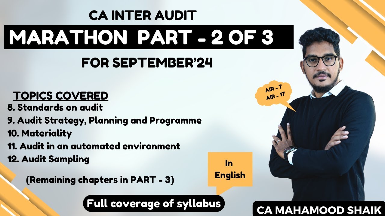 CA INTER AUDITING MARATHON PART - 2 0f 3 (IN ENGLISH) | For May 2024 | CA Mahamood Shaik