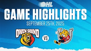 OHL Highlights: Owen Sound Attack @ Barrie Colts Sep. 25, 2025