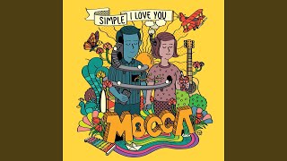 Video thumbnail of "Mocca - Simple I Love You"