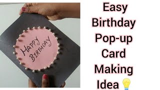 Easy and beautiful birthday pop-up card making idea! // simple craft ideas