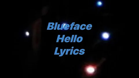 Blueface - Hello (Lyrics Video)