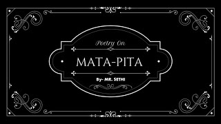 Mata-Pita By Mr.sethi