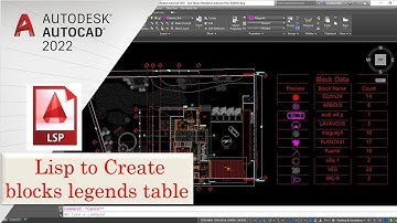 Auto Lisp to create Blocks Legends tables  in Auto CAD