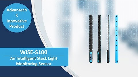 An Intelligent Stack Light Monitoring Sensor : WISE-S100, Advantech (EN)