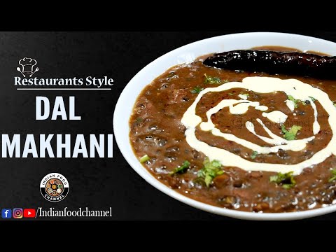 Dal Makhani Recipe | दाल मखनी | Restaurant Style Dal Makhani | Dal Makhani kaise banti hai | Indian Food Channel