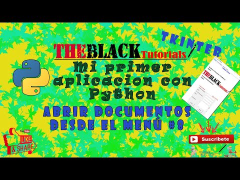 Mi primer aplicación en Python Tkinter -Video #8 - Abrir documentos desde el Menú