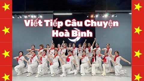 MASHUP Viết Tiếp Câu Chuyện Hoà Bình  | zumba | Tiktok dance | Lamzbiboy [serie Cách nhảy, Dạy nhảy]