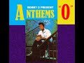 BOBBY O PRESENT - ANTHEMS "O"