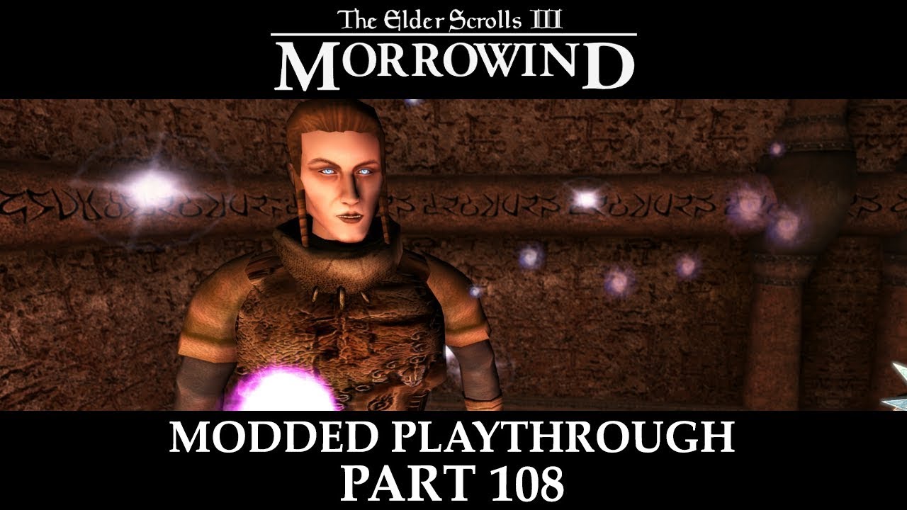 Morrowind Modded - Part 108 | The Vampire's Lair