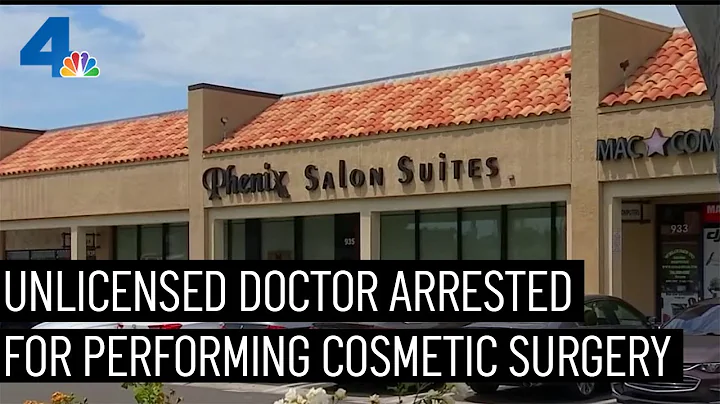 Unlicensed Doctor Arrested for Performing Cosmetic...