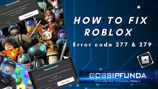 How to fix Roblox error code 277 or error code 279 | How to fix Roblox error 👾🌐