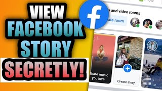 HOW TO VIEW SOMEONE'S FACEBOOK STORY WITHOUT THEM KNOWING 2022 | MOST EFFECTIVE WAY! screenshot 3