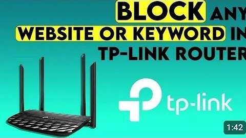 #How to block unwanted website on tp link router#tplink
