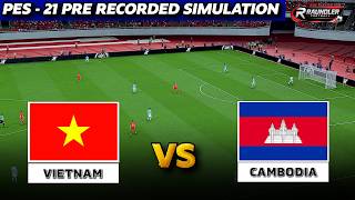 🔴VIETNAM vs CAMBODIA | eFootball Match | PES 21 Pre-Recorded Simulation Gameplay screenshot 4