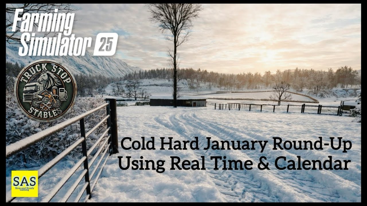 *231* Real Time Horse Ranch. January Round Up. Farming Sim 25