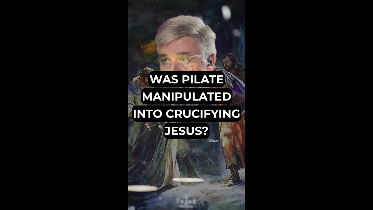 Was Pilate Manipulated Into Crucifying Jesus?