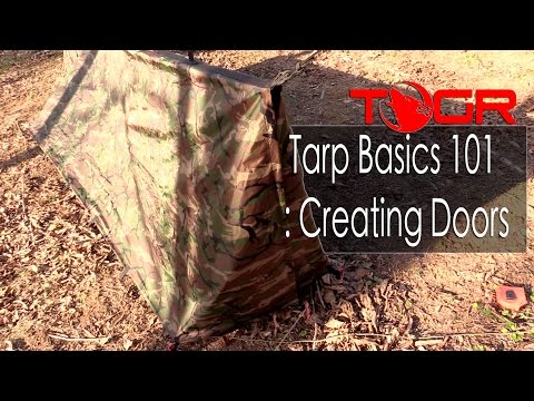 Tarp Basics 101 : Creating Doors