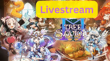 [Tree of Savior M] เร่งฟาร์มเพื่อรื้อฟื้น (Day 201)